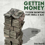 Gettin Money (Explicit)