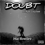 Doubt (Explicit)