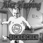 Dickerchen