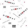 No Way (Explicit)