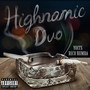 Highnamic Duo (Explicit)