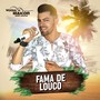 Fama de Louco