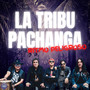 La Tribu Pachanga