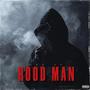 Hood Man (Explicit)