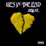 Lies In The End Deluxe (Explicit)