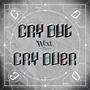 CRY OUT CRY OVER