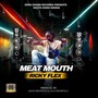 Meat Mouth