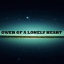 Ower of a Lonely Heart