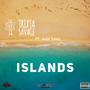 Islands (feat. MadDawg BLS) [Explicit]