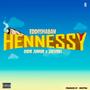 Hennessy (feat. Oseni Junior & Joevibes)