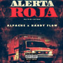 Alerta Roja (feat. Nandy Flow) [Explicit]