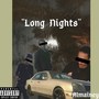 Long Nights (Explicit)