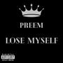 Lose Myself (Explicit)