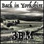 Back in Yorkshire
