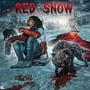 Red Snow (Explicit)