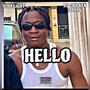 HELLO (feat. Dj Chicken Ibadan)