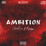 Ambition (feat. Rgodzzz) [Explicit]