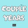 Couple Years (feat. TheRhymeSmith) [Explicit]