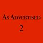 As Advertised 2 (Explicit)