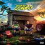 Woke Up A Cowboy (Explicit)