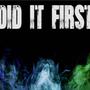 Did it First (Rmx) [Explicit]