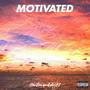 Motivated (feat. Ily13) [Explicit]