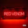 Red Venom (feat. Lord Lu) [Explicit]