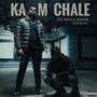 Kaam Chale (Explicit)