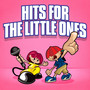 Hits For The Little Ones