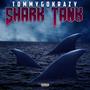 Shark Tank (Explicit)