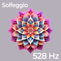 528 Hz Solfeggio Frequencies