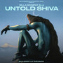 Untold Shiva