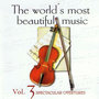 The World's Most Beautiful Music Volume 3: Spectacular Overtures