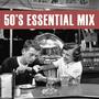 50s Essential Mix