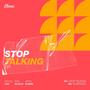 Stop Talking EP