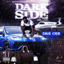 Dark Side (Deluxe Version) [Explicit]