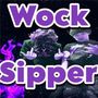 Wock Sipper (Explicit)