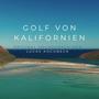 Golf Von Kalifornien (Original Motion Picture Soundtrack)