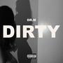 Dirty (Explicit)