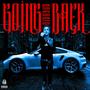 Going Back (Explicit)