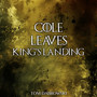 Cole leaves King's Landing (from 