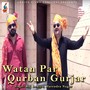 Watan Par Qurban Gurjar