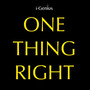 One Thing Right (Instrumental)