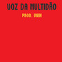 Voz da Multidão