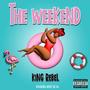 The Weekend (Explicit)