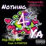 Nothing 4 Ya (Explicit)