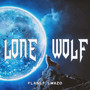 Lone Wolf (Explicit)