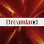 Dreamland - Relaxing Piano Music, Sleep All Night, Nature Sounds Lullabies to Meditate and Calm Down