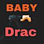 Baby Drac (Explicit)
