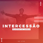 Intercessão (Ao Vivo)